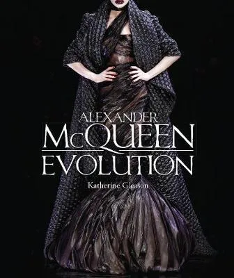 Alexander Mcqueen: Evolution